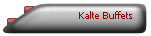 Kalte Buffets